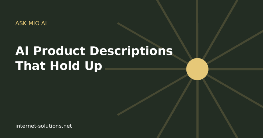 AI Product Descriptions for Online Stores: A Workflow That Holds Up