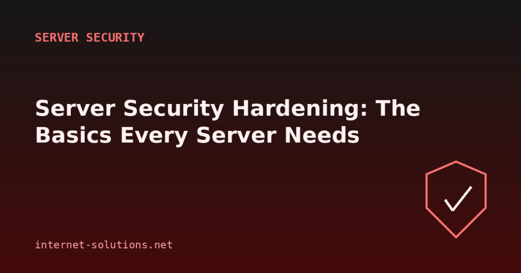 Server security hardening illustration