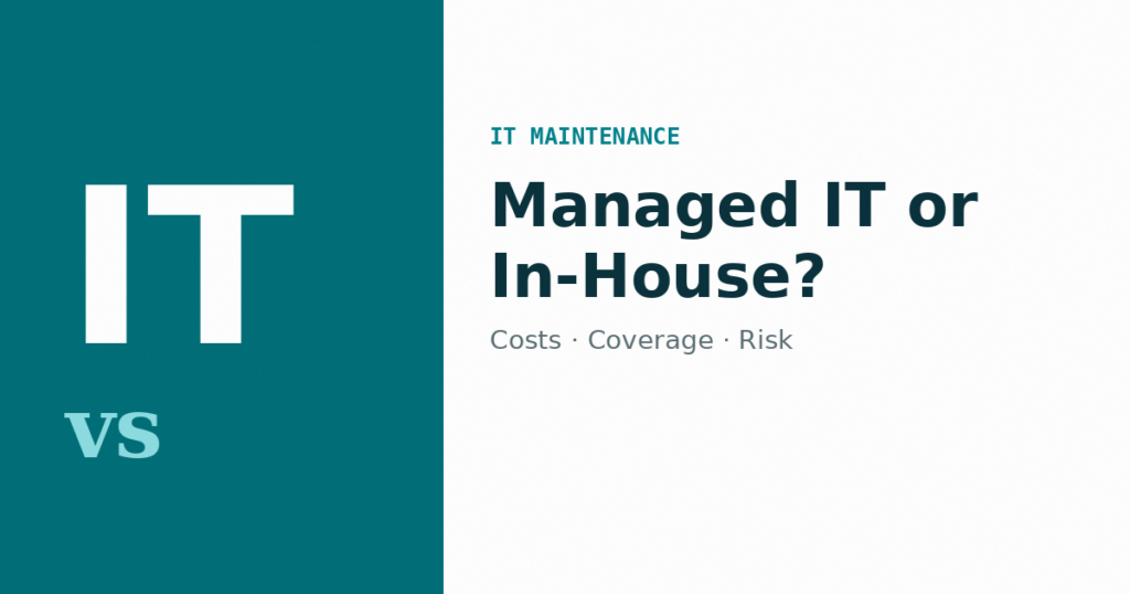 Managed IT Support vs an In-House IT Person: How a Small Business Should Decide
