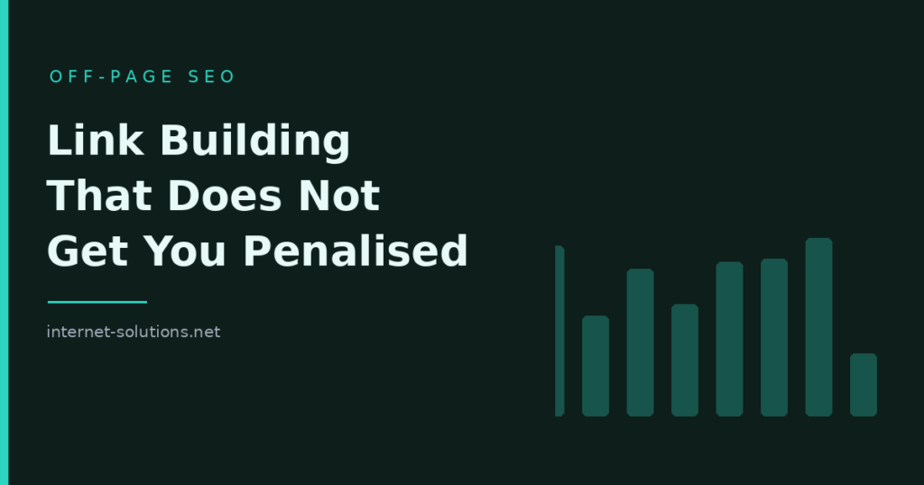 Link Building That Does Not Get You Penalised