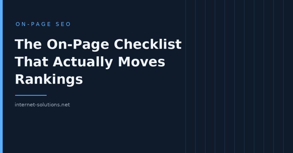 The On-Page SEO Checklist That Actually Moves Rankings