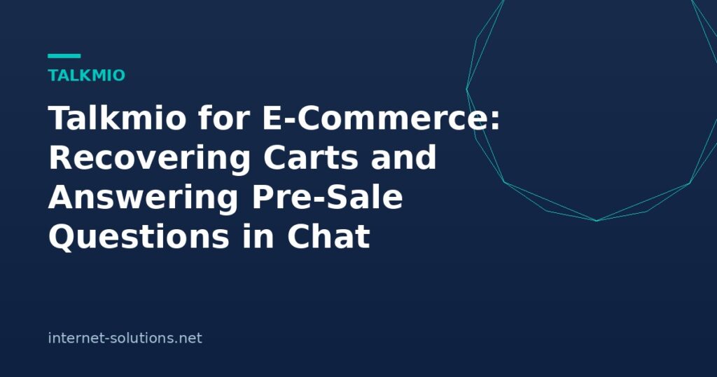 Illustration for Talkmio for E-Commerce: Recovering Carts and Answering Pre-Sale Questions in Chat