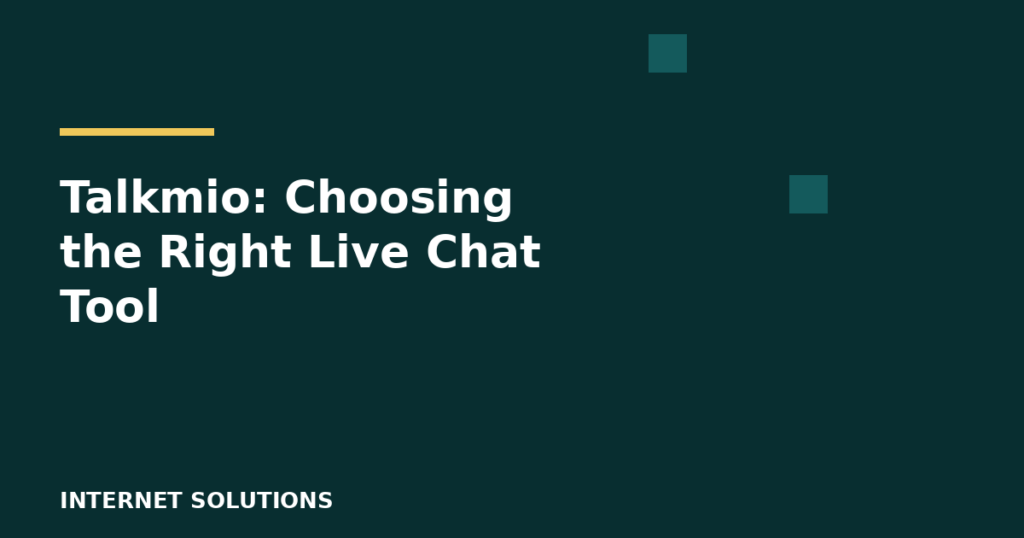 Talkmio: Choosing the Right Live Chat Tool for Your Website