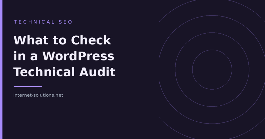 How to Run a Technical SEO Audit on a WordPress Site