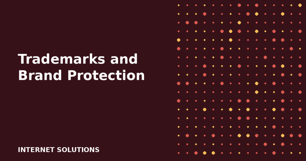 Trademarks and Brand Protection: What to Register Before You Launch