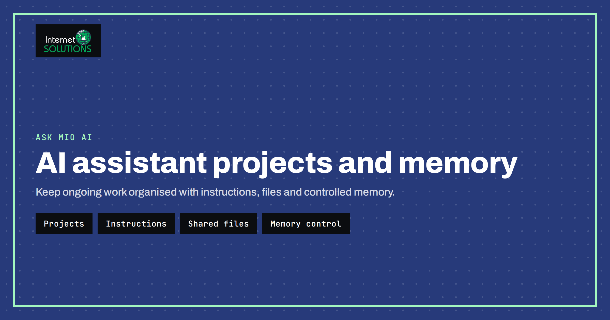 AI Assistant Projects and Memory: Organizing Ongoing Work in Ask Mio