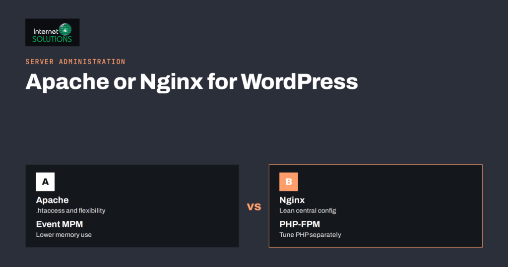 Apache or Nginx for WordPress: Choosing and Tuning a Web Server