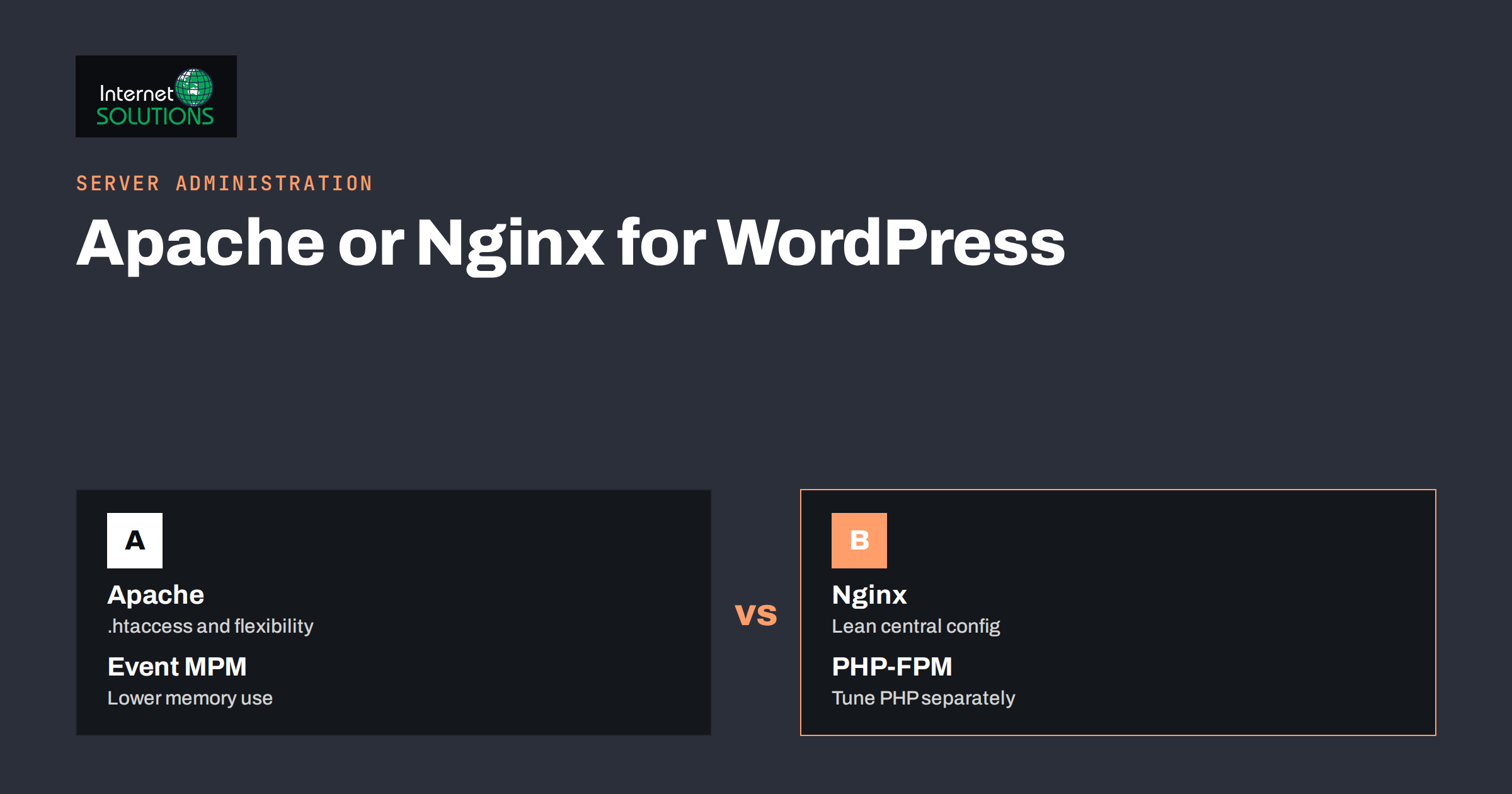 Apache or Nginx for WordPress: Choosing and Tuning a Web Server