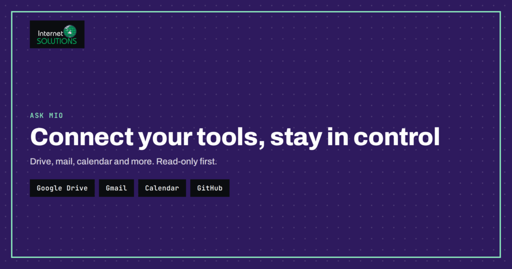 Ask Mio Connectors: Using Your Drive, Mail and Calendar Safely