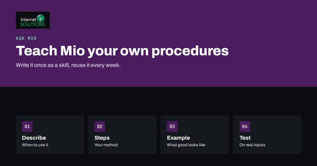 Ask Mio Skills: Teaching Your AI Assistant Your Own Procedures