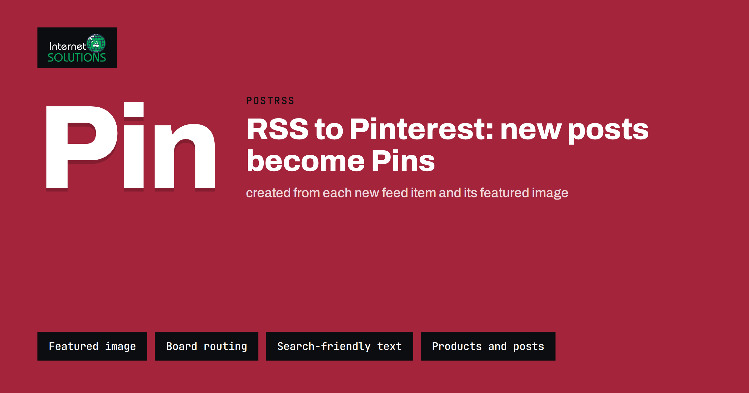RSS to Pinterest: Auto-Pinning Blog Posts and Products With PostRSS